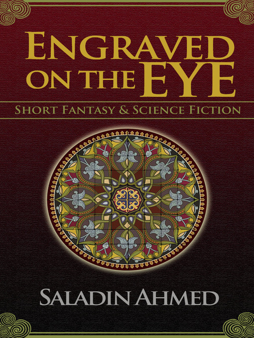 Title details for Engraved on the Eye by Saladin Ahmed - Available